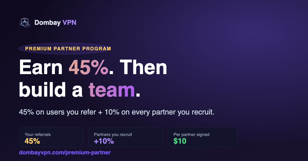 Dombay VPN Premium Partner